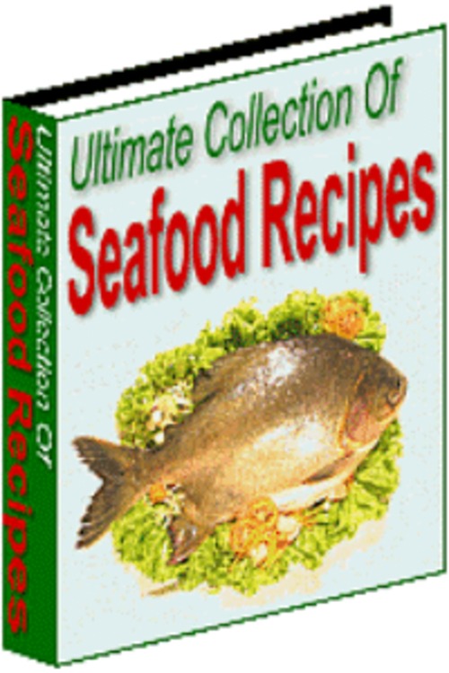 Product picture Ultimate Collection Of Seafood Recipes