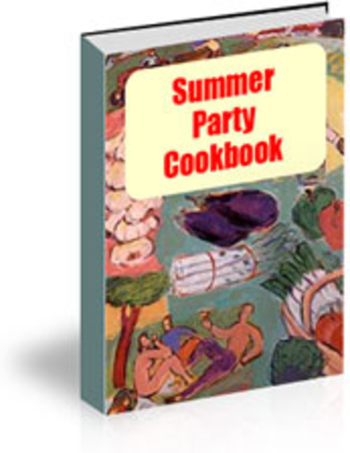 Product picture Great Summer Party Recipes!